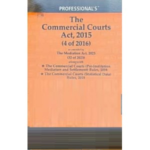 Professional's The Commercial Courts Act, 2015 Bare Act 2024